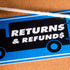 Refunds, Returns, and Cancellations