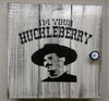 "I'M YOUR HUCKLEBERRY" GUN CONCEALMENT WALL ART BOX